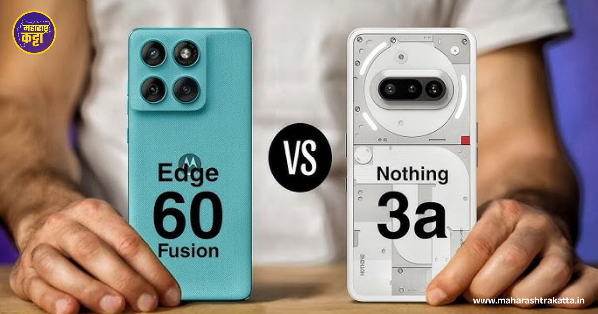 Motorola Edge 60 Fusion vs Nothing Phone 3a: