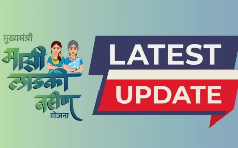Ladki Bahin Yojana